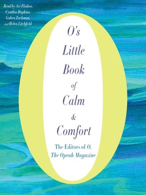 cover image of O's Little Book of Calm & Comfort